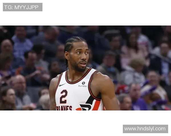 莱昂纳德缺席引发热议快船队因轮休问题遭联盟警告