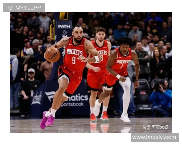 火箭队与掘金队激战正酣2月10日精彩对决值得期待 火箭队与掘金队激战正酣2月10日精彩对决值得期待